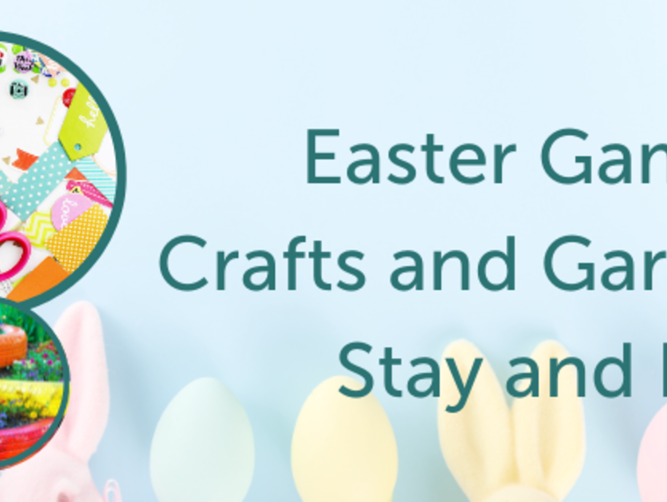 Easter Games, Craft and Garden Stay and Play